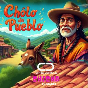 Cholo de Pueblo