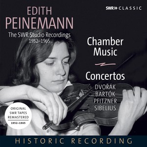 Chamber Music and Violin Concertos - DVOŘÁK, A. / BARTÓK, B. / PFITZNER, H. / SIBELIUS, J. (The SWR Studio Recordings) [E. Peinemann] [1952-1965]