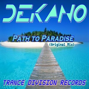 Path To Paradise (Original Mix)