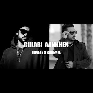 Gulabi Aankhen (feat. BOHEMIA)
