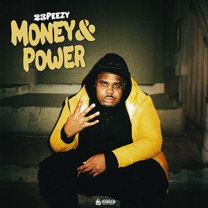 Money & Power (Explicit)