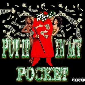 Put It In My Pocket (Explicit)