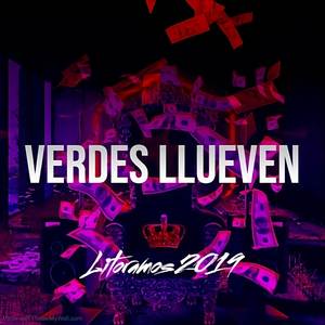 Verdes Llueven (Explicit)