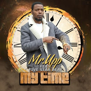 My Time (feat. Five Star Beat)