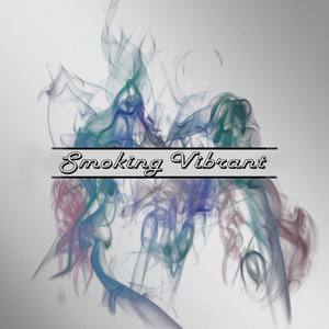 Smoking Vibrant