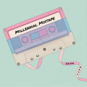 Millennial Mixtape