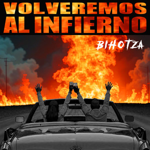 Volveremos al infierno (Explicit)