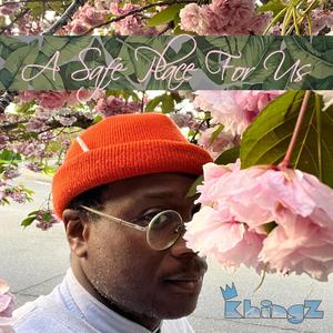 A Safe Place For Us (feat. Kimmortal) (Explicit)