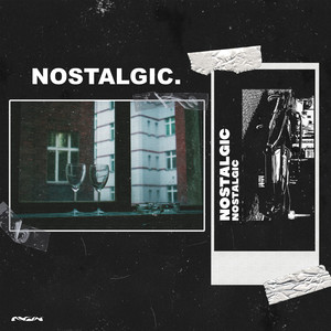 Nostalgic (Explicit)