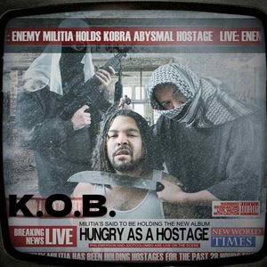 Hungry As A Hostage (Explicit)