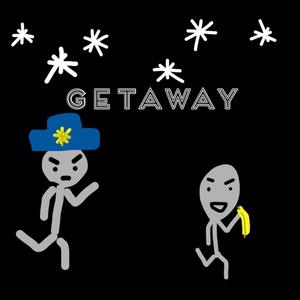 Getaway