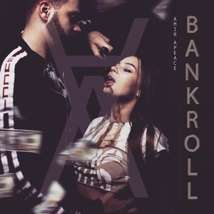 Bankroll (Explicit)