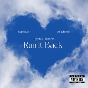 Run It Back (feat. Ari Chanel) [Explicit]