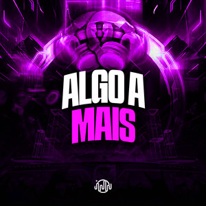 Algo a Mais (Explicit)