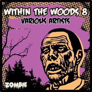 Within The Woods Vol 8