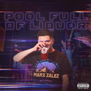 Pool Full of Liquor (Explicit)