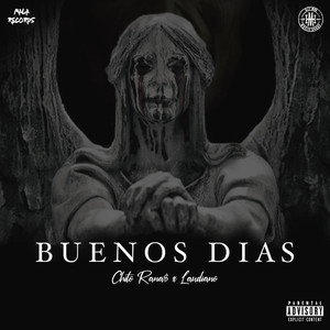 Buenos Dias (Explicit)