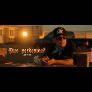 Que perdemos? (Explicit)