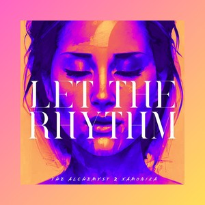 Let The Rhythm