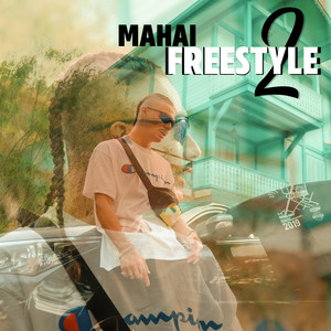 Mahai Freestyle 2