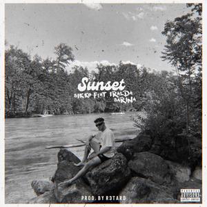 SUNSET (feat. Iralda Sarina) [Explicit]