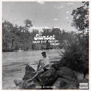 SUNSET (feat. Iralda Sarina) (Explicit)