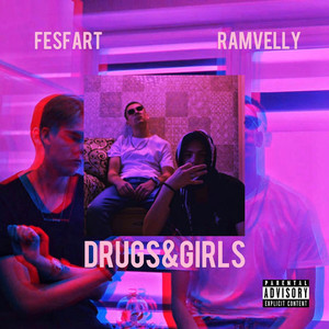 Drugs&Girls (Explicit)