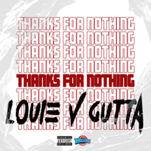 Thanks For Nothing (Explicit)
