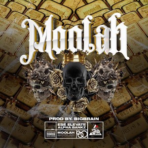 Moolah (Explicit)