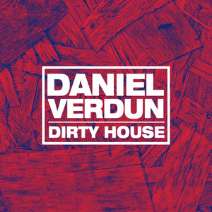 Dirty House
