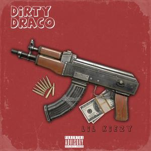 Dirty Draco (Explicit)