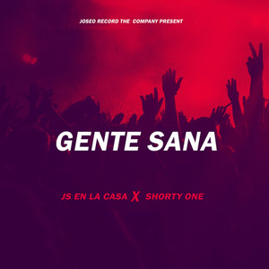 GENTE SANA (Explicit)