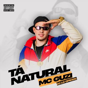 TÁ NATURAL (Explicit)