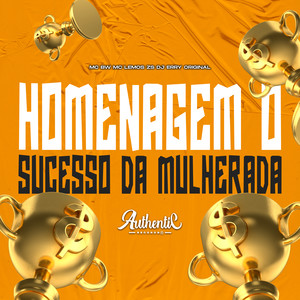 Homenagem o Sucesso da Mulherada (Explicit)