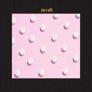 Pop-A-Pilly (Explicit)