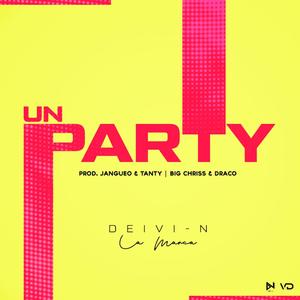 Un Party (Explicit)