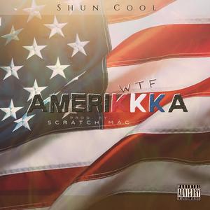 WTF AMERIKKKA (Explicit)