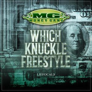 Which Knuckle Freestyle (Explicit)