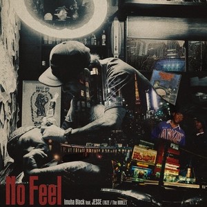 NO FEEL (feat. JESSE)