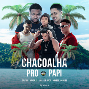 Set Chacoalha pro Papi (Explicit)