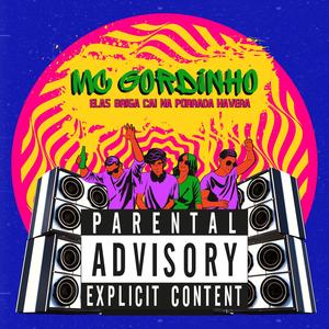 Elas Briga Cai Na Porrada Haverá • Mc Gordinho