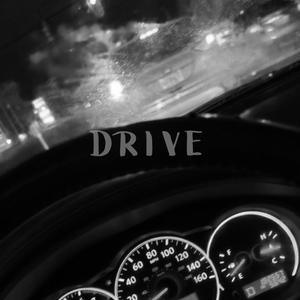 D R I V E (Explicit)