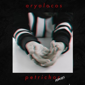 Petrichor The Remixes