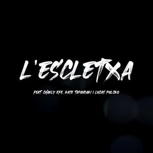 L'Escletxa (feat. Charly Efe, Rase Tapandari & Lucas Pulcro) (Explicit)