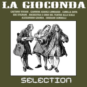 Ponchielli: La Gioconda - Selection (Amilcare ponchielli)