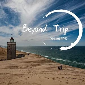 Beyond Trip