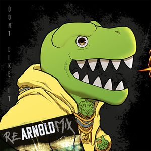 Don't Like It (Remix|Explicit)