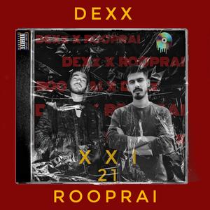 XXI (21) (feat. Dexx)