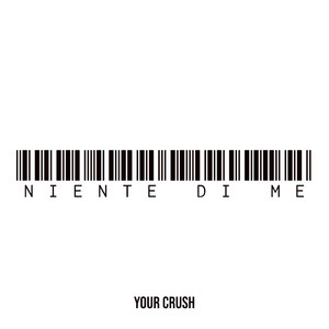 Niente di Me (Explicit)