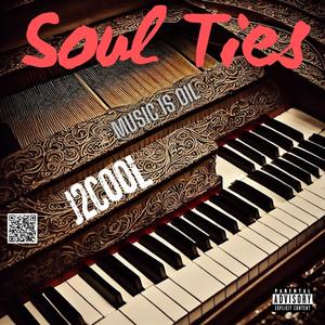 Soul Ties (Explicit)